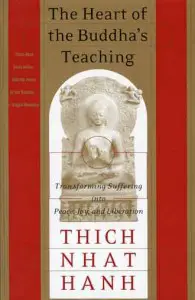 The Heart of Buddha's Teaching